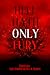 Hell Hath Only Fury