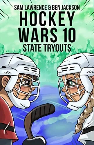 State Tryouts (Hockey Wars, #10)