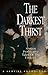 The Darkest Thirst by Thomas J. Strauch