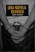 Una novela quinqui by Gabriel Oca Fidalgo