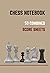 CHESS NOTEBOOK: 50 COMBINED...