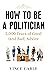 How to be a Politician by Vince Cable