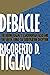 Debacle by Rigoberto D. Tiglao