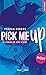 Pick me up (Slave of One Night, #1)