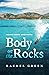 Body on the Rocks: Crime in the south of France (Madame Renard Investigates)
