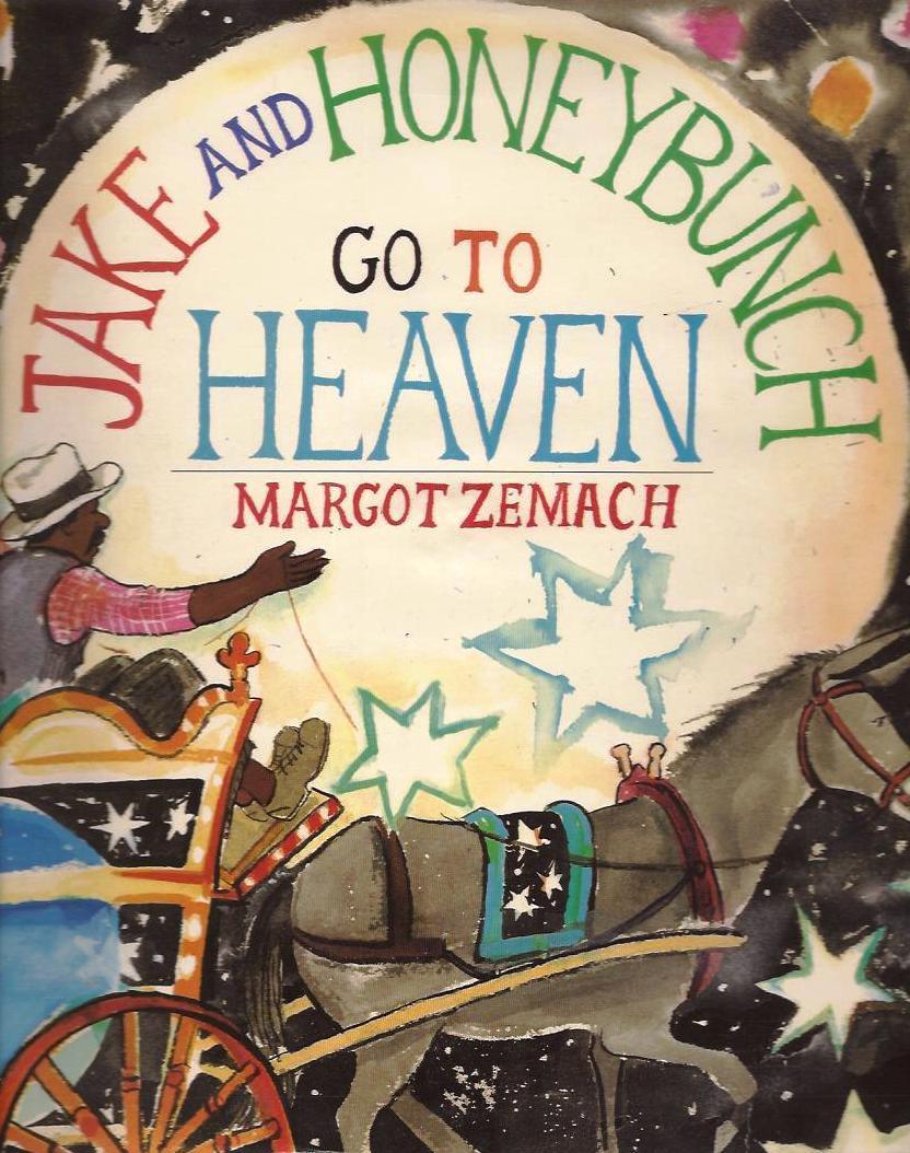 Jake and Honeybunch Go to Heaven (Paperback)