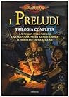 I preludi: Trilogia completa