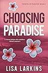 Choosing Paradise