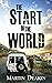 The start of the world: Aft...