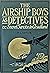 The Airship Boys As Detecti...