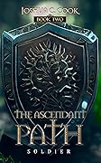 The Ascendant Path - Soldier