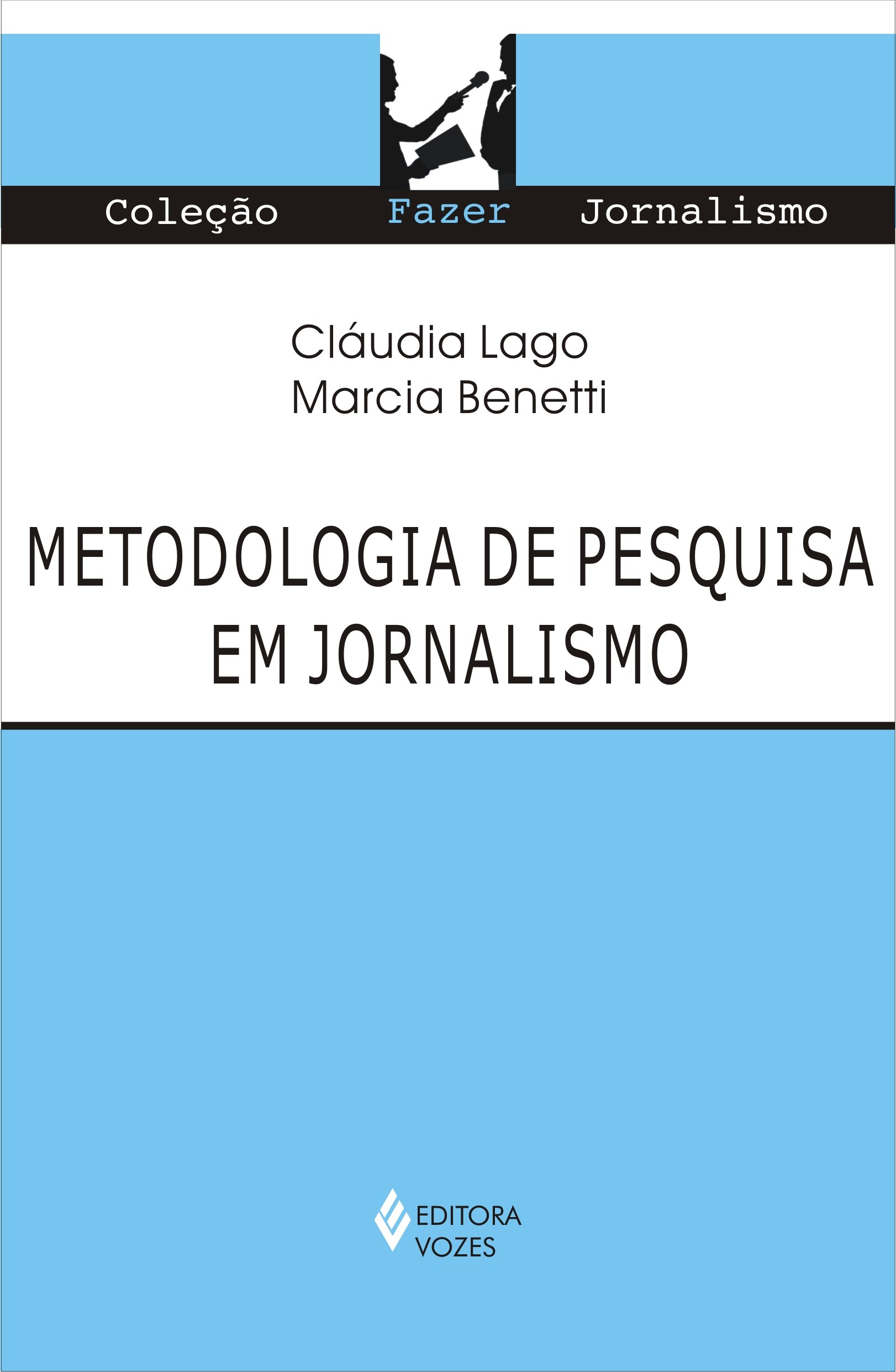 Metodologia de Pesquisa e Jornalismo (Paperback)