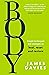 Body: Simple Techniques and Strategies to Heal, Reset and Restore