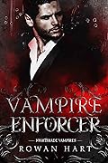Vampire Enforcer