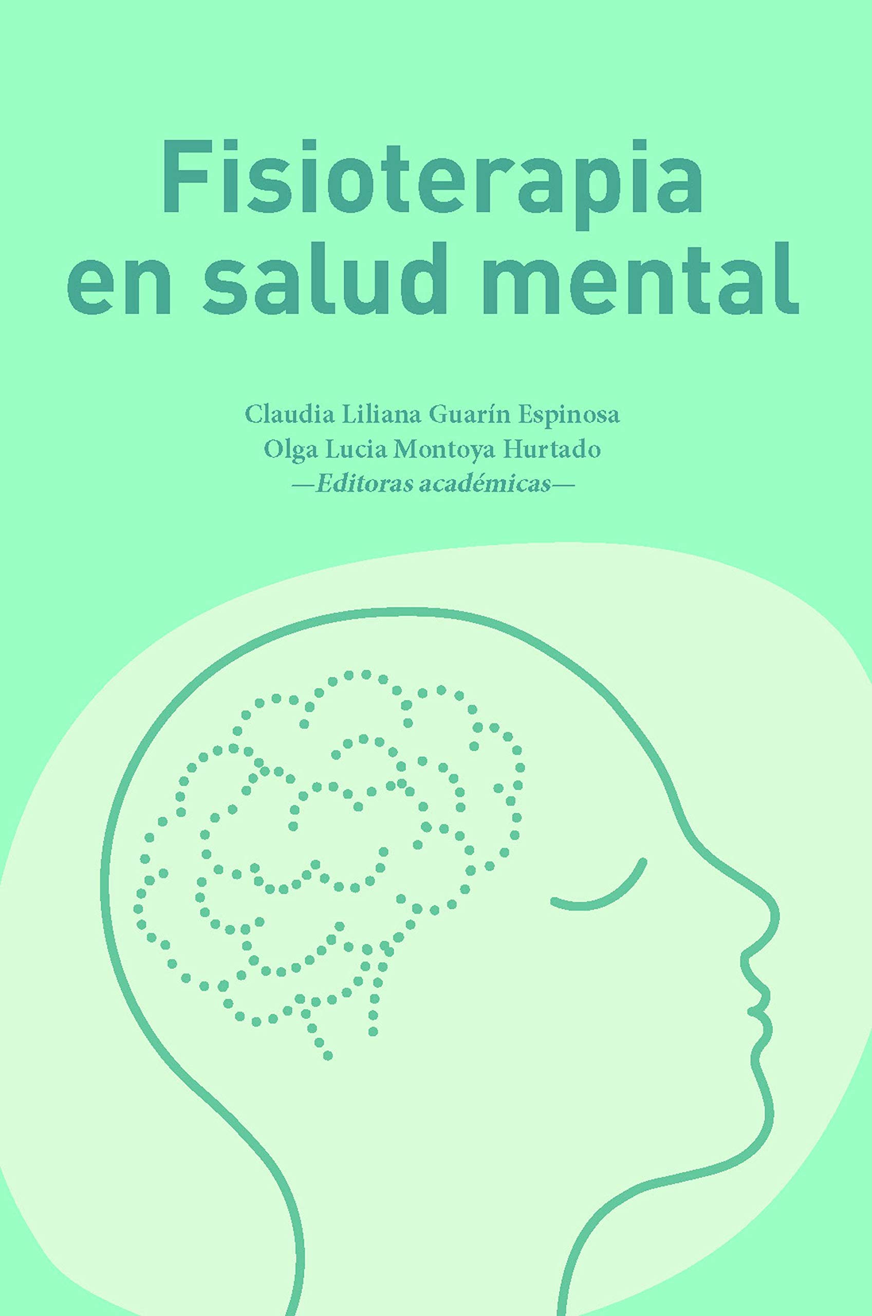 Fisioterapia en salud mental (Spanish Edition)