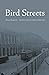 Bird Streets