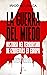 La guerra del miedo by Íñigo Bolinaga