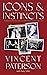 Icons and Instincts