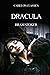 Dracula (Annotated): With Introduction and Biography