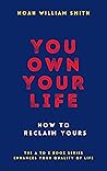 You Own Your Life