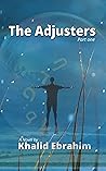 The Adjusters: Pa...
