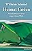 Heimat finden: Vom Leben in einer ungewissen Welt