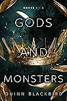 Gods and Monsters...