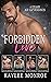 Forbidden Love: A Collectio...