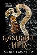 Gaslight Her (The Dark Him, #1) 