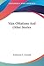 Vain Oblations and Other St...