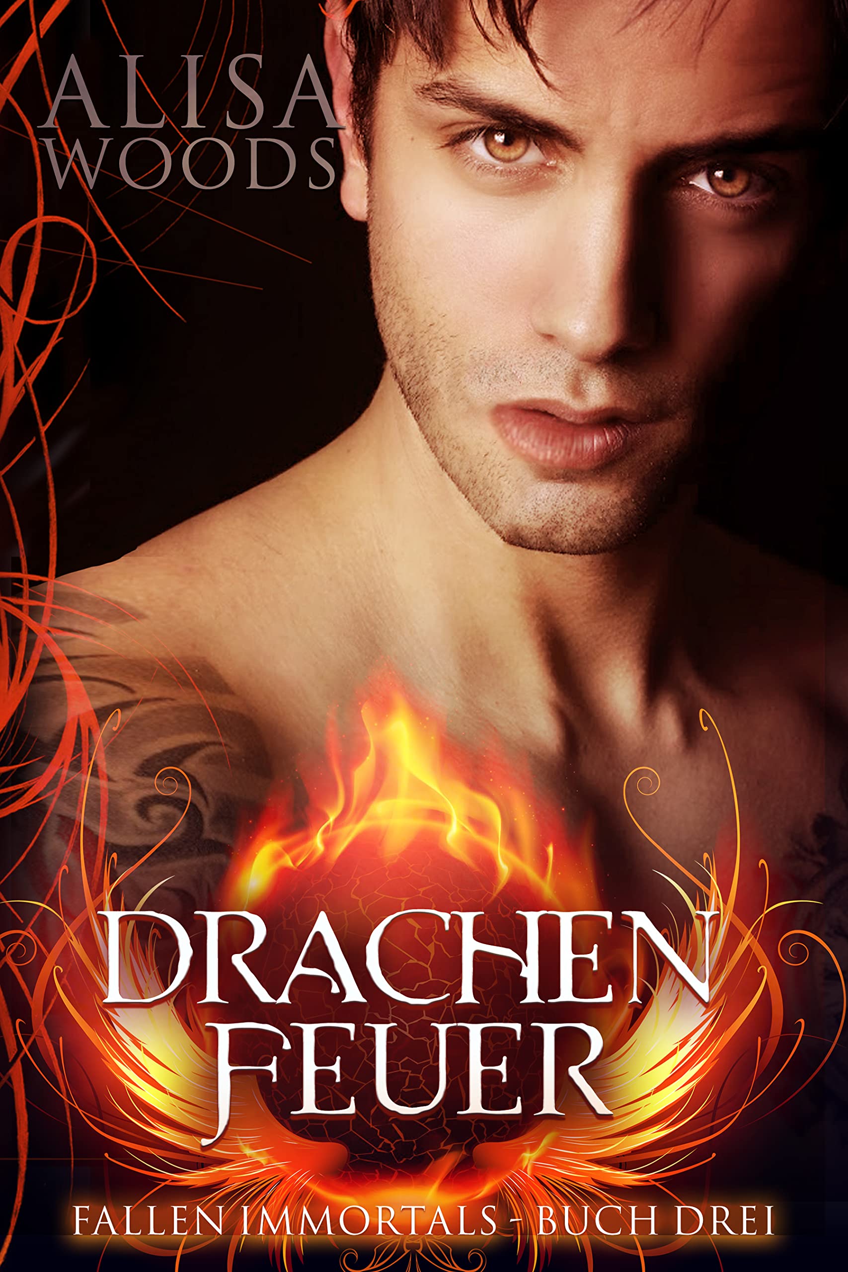Drachenfeuer (Fallen Immortals, Buch 3) (German Edition)