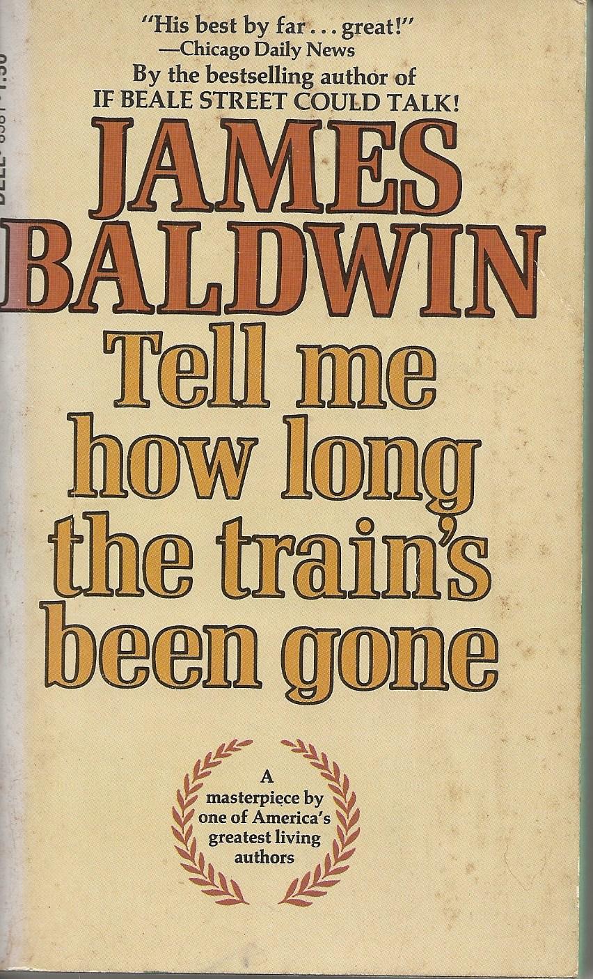 Tell Me How Long the Train's Been Gone