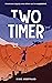 Two Timer (Crime Writer #2)