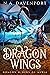 Dragon Wings (Dragon Riders...