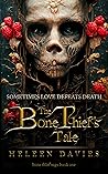 The Bone Thief's ...