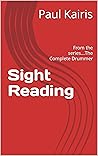 Sight Reading: From the series...The Complete Drummer
