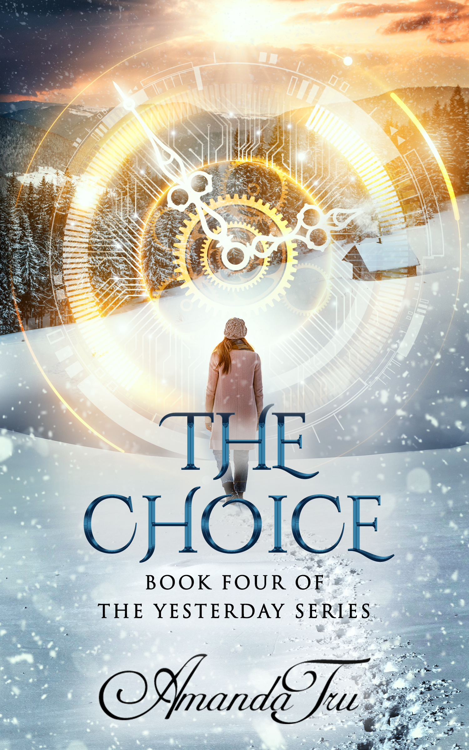 The Choice (Yesterday #4)