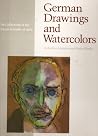 German Drawings and Watercolors: Including Austrian and Swiss Works (Collections of the Detroit Institute of Arts) German Drawings and Watercolors: Including Austrian and Swiss Works (Collections of the Detroit Institute of Arts)
