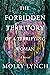 The Forbidden Territory of A Terrifying Woman