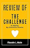 REVIEW OF THE CHALLENGE by Flossie L. Hale REVIEW OF THE CHALLENGE by Flossie L. Hale