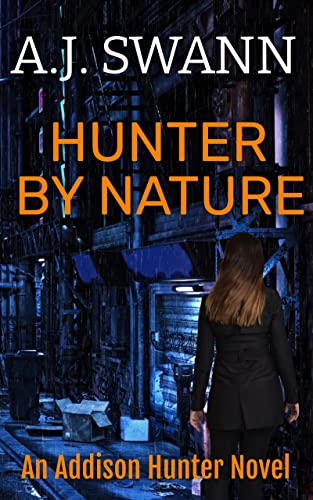 Hunter by Nature (Addison Hunter #2)