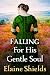 Falling for His Gentle Soul