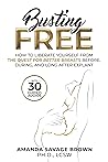 Busting Free: How...