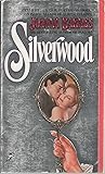 Silverwood (A Star book)