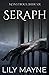 Seraph by Lily Mayne