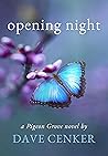 Opening Night by Dave Cenker