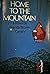 Home to the mountain