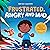 Frustrated, Angry and Mad: ...