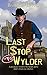 Last Stop, Wylder
