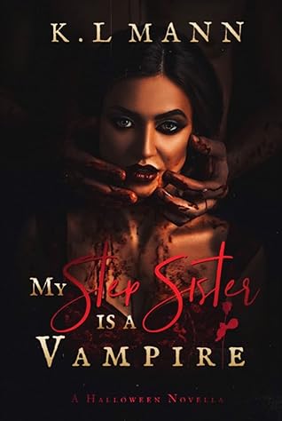My Step Sister is A Vampire (Moonlight University, #1)